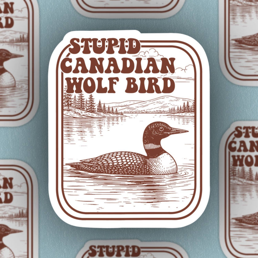 Stupid Canadian Wolf Bird, Hockey Romance Sticker 