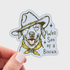Well Son of a Biscuit Sticker - cowboy, western, dog, pet