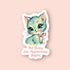 Not Bossy Just Aggressively Helpful Sticker