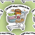 I forgot what I came in for, thrifty silly goose sticker